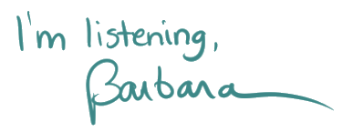 Signature Block: Barbara is Listening