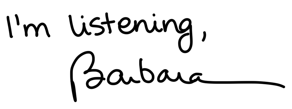 Signature Block: I'm listening, Barbara